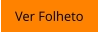 Ver Folheto