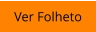 Ver Folheto