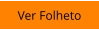 Ver Folheto