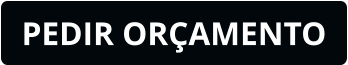 PEDIR ORÇAMENTO